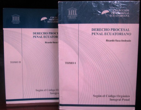 Derecho Procesal Penal Ecuatoriano 2 Tomos 